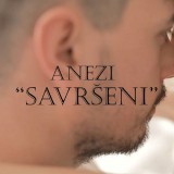 Anezi---Savrseni