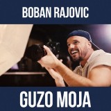 Boban-Rajovic---Guzo-Moja