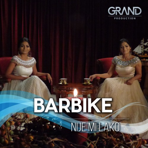 Barbike---Nije-Mi-Lako.jpg