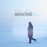 Mile-Kitic---Nebeski-setac