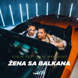 Mimi-Mercedez-i-Stoja---Zena-Sa-Balkana