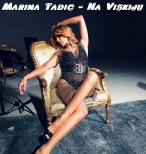 Marina-Tadic---Na-Viskiju-best.jpg