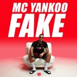 MC-Yankoo---Fake