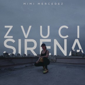 Mimi-Mercedez---Zvuci-Sirena.jpg