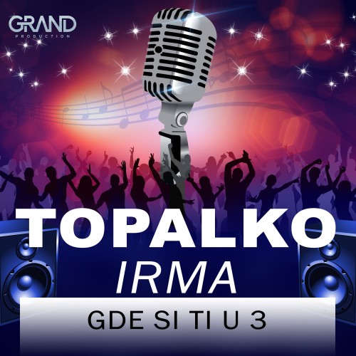 Gde-Si-Ti-U-3-feat.-Irma---Single.jpg