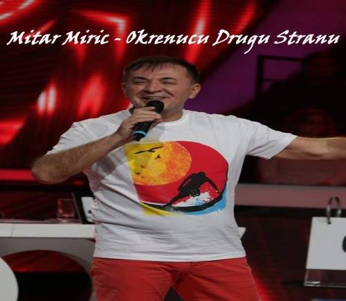 Mitar-Miric---Okrenucu-Drugu-Stranu.jpg