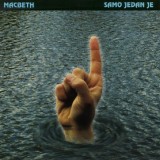 Macbeth-2000---Samo-Jedan-Je