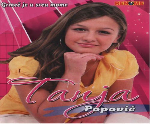 Tanja-Popovic-2010---Grmec-Je-U-Srcu-Mome.jpg