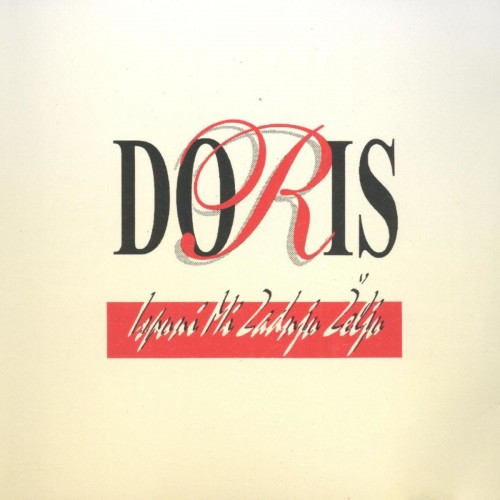 Doris-Dragovic-1993---Ispuni-Mi-Zadnju-Zelju.jpg