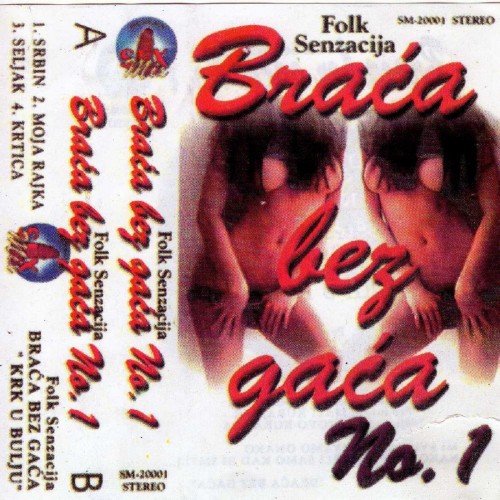 Braca-Bez-gaca-No.1.jpg