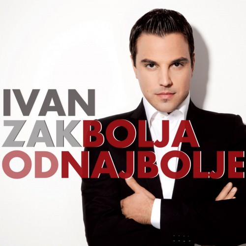 Ivan-Zak-2012---Bolja-Od-Najbolje.jpg