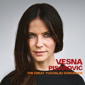 Vesna-Pisarovic---The-Great-Yugoslav-Songbook-2016.jpg