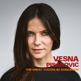 Vesna-Pisarovic---The-Great-Yugoslav-Songbook-2016
