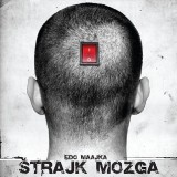 Edo-Maajka---Strajk-Mozga-2012