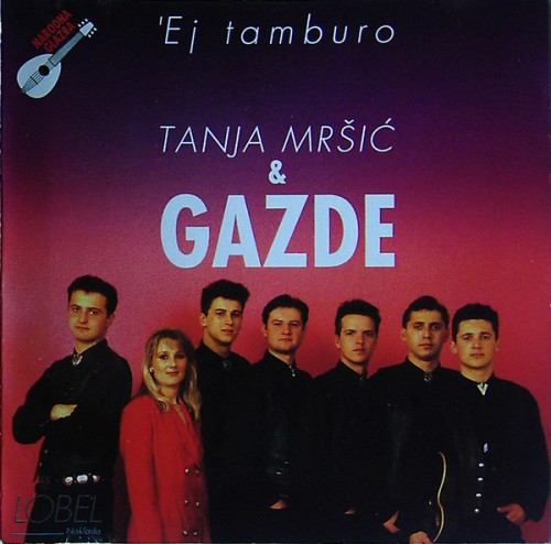 Gazde-1995---Tanja-Mrsic--Gazde---Ej-tamburo.jpg