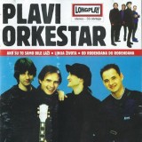 Plavi-Orkestar---Ako-Su-To-Samo-Bile-Lazi-1998