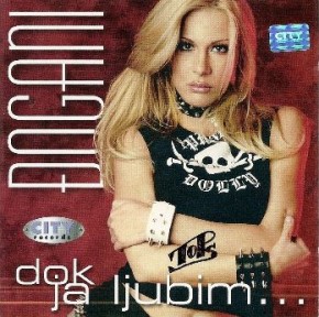 Djogani---Dok-ja-ljubim-2003.jpg