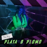 Indy---Plata-o-plomo