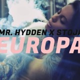 Mr.-Hydden-X-Stoja---Europa