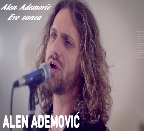 Alen-Ademovic---Evo-sunca.jpg