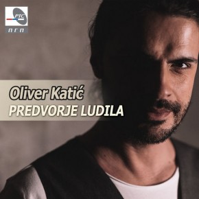 Oliver-Katic---Predvorje-Ludila.jpg
