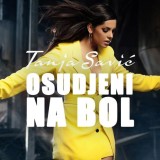 Tanja-Savic---Osudjeni-na-bol