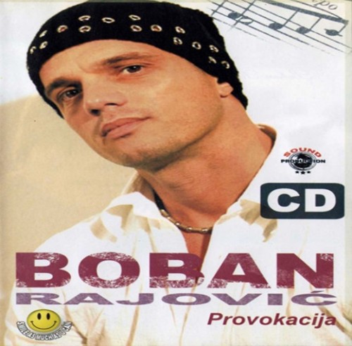 Boban-Rajovic-2006---Provokacija.jpg
