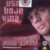 Boban-Rajovic-2007---Usne-Boje-Vina