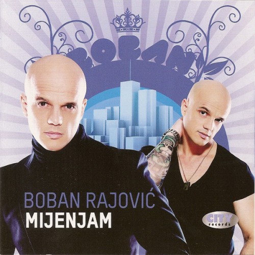 Boban-Rajovic-2010---Mijenjam.jpg