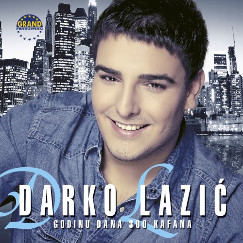 Darko-Lazic-2011---Godinu-Dana-300-Kafana.jpg