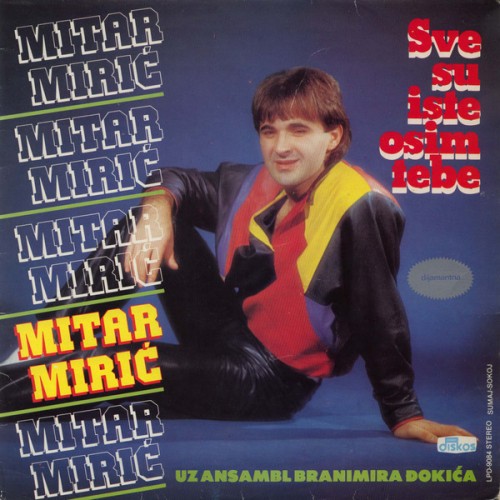 1984-1---Sve-Su-Iste-Osim-Tebe.jpg