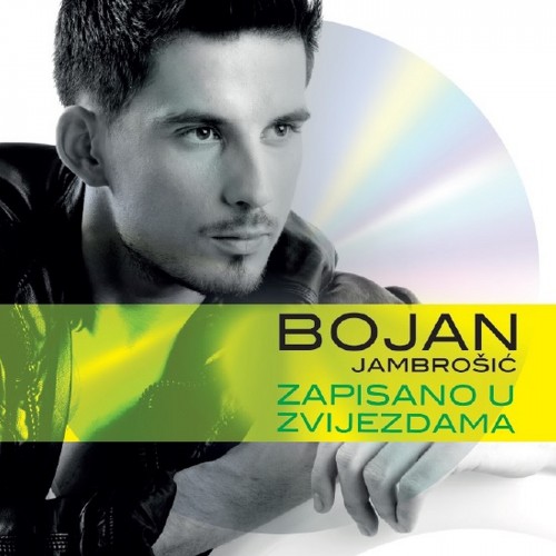 Bojan-Jambrosic-2013---Zapisano-U-Zvijezdama.jpg