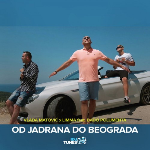 Od-Jadrana-Do-Beograda-feat.-Dado-Polumenta---Single-1.jpg