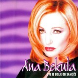 Ana-Bekuta-1998---Sve-je-bolje-od-samoce
