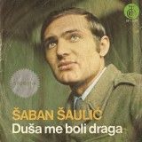 Saban-Saulic-1974---1---Dusa-me-boli-draga