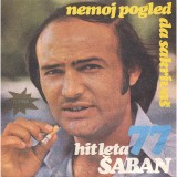Saban-Saulic-1977---Nemoj-pogled-da-sakrivas