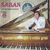 Saban-Saulic-1979-3---S-namerom-dodjoh-u-veliki-grad