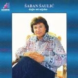 Saban-Saulic-1996---3---Dajte-mi-utjehu