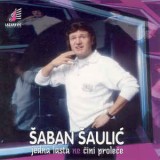 Saban-Saulic-1997---2---Jedna-lasta-ne-cini-prolece
