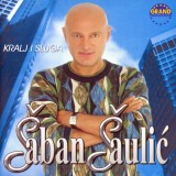 Saban-Saulic-2002---Kralj-i-sluga