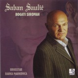 Saban-Saulic-2006---1---Bogati-siromah