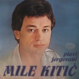 Mile-Kitic---Plavi-jorgovani-1983