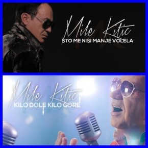 Mile-Kitic---Sto-Me-Nisi-Manje-Volela-Kilo-Dole-Kilo-Gore-2015.jpg
