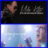 Mile-Kitic---Sto-Me-Nisi-Manje-Volela-Kilo-Dole-Kilo-Gore-2015