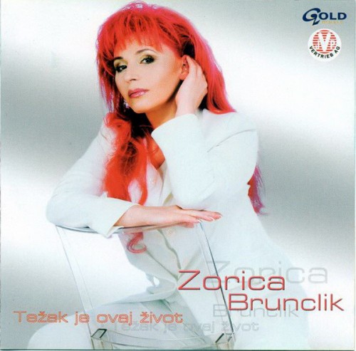 Zorica-Brunclik-2002---Tezak-je-ovaj-zivot.jpg