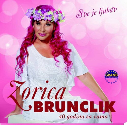 Zorica-Brunclik-2014-1--Sve-je-ljubav.jpg