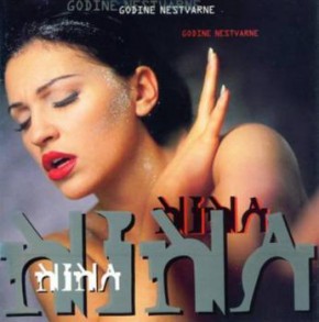 Nina-Badric---1995--Godine-Nestvarne.jpg