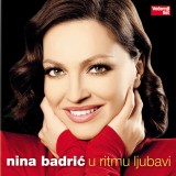 Nina-Badric---2011---U-Ritmu-Ljubavi