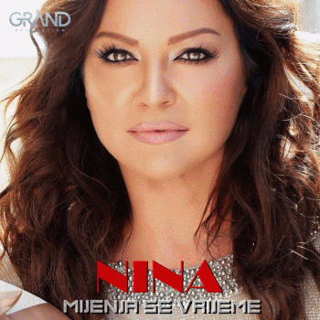 Nina-Badric-2018---Mijenja-Se-Vrijeme-Maxi-Singl.gif