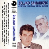 Zeljko-Samardzic-1987---Jednom-kad-nam-dodju-sijede